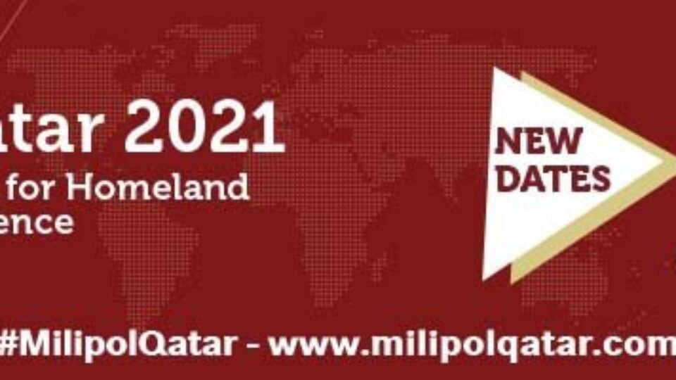 QR 390 m Deals Signed During Three Days Milipol Qatar 2021